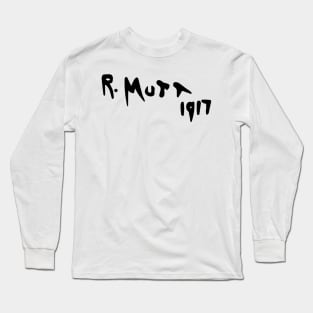 R. Mutt 1917, Fountain by Marcel Duchamp Long Sleeve T-Shirt